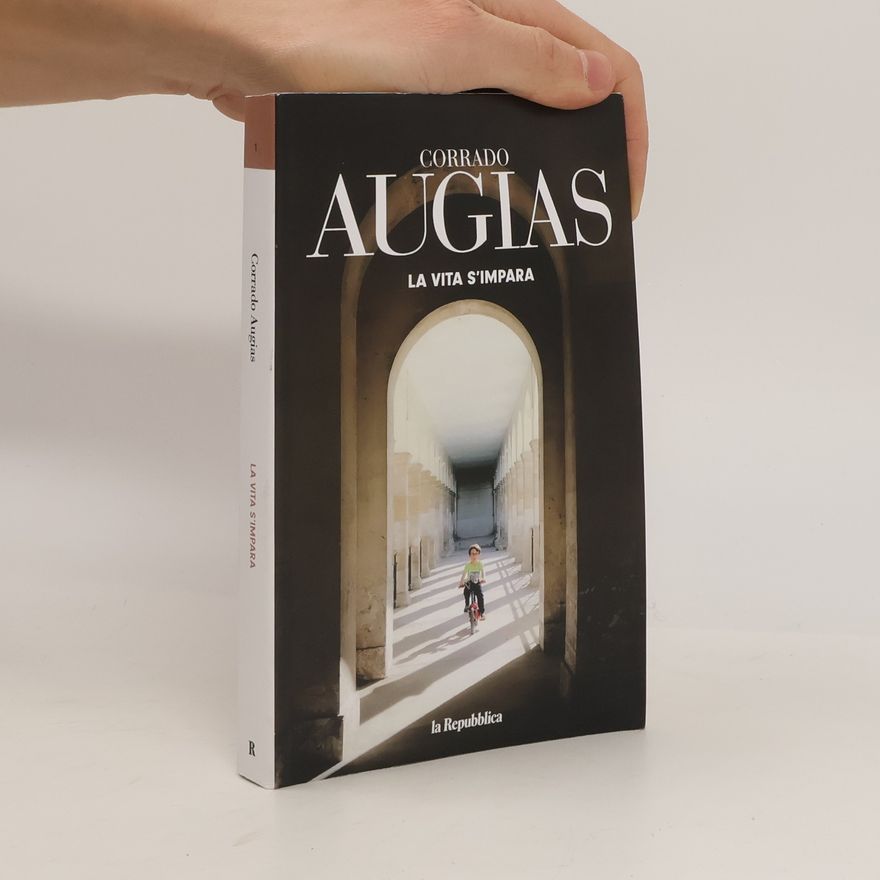 Corrado Augias La vita s'impara
