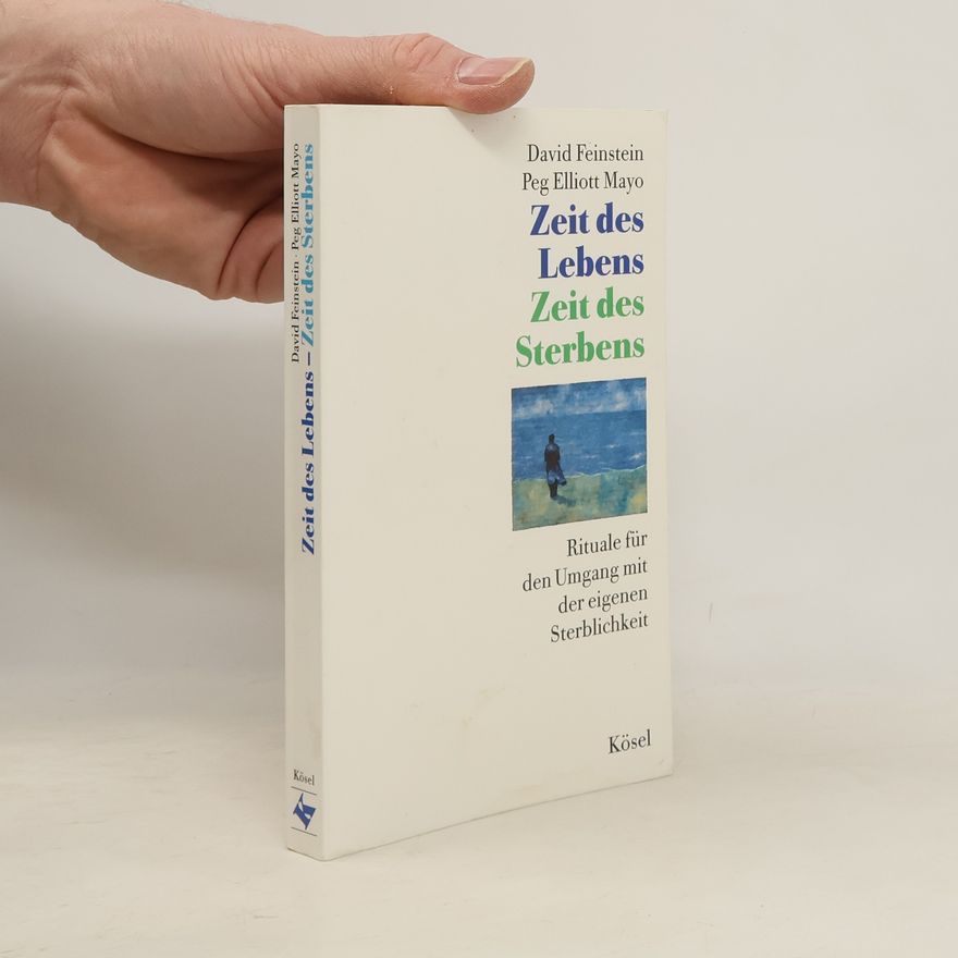 Peg Elliott Mayo Zeit des Lebens, Zeit des Sterbens