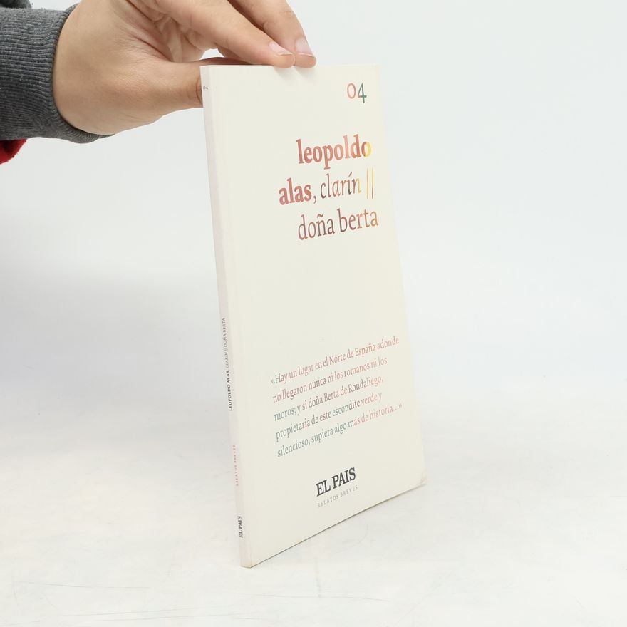 Clarín Relatos Breves - 4: Doña Berta