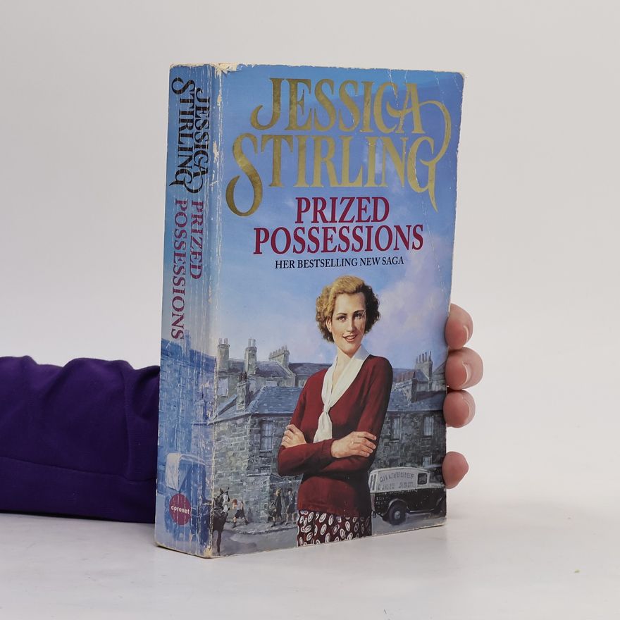 Jessica Stirling Prized Possessions