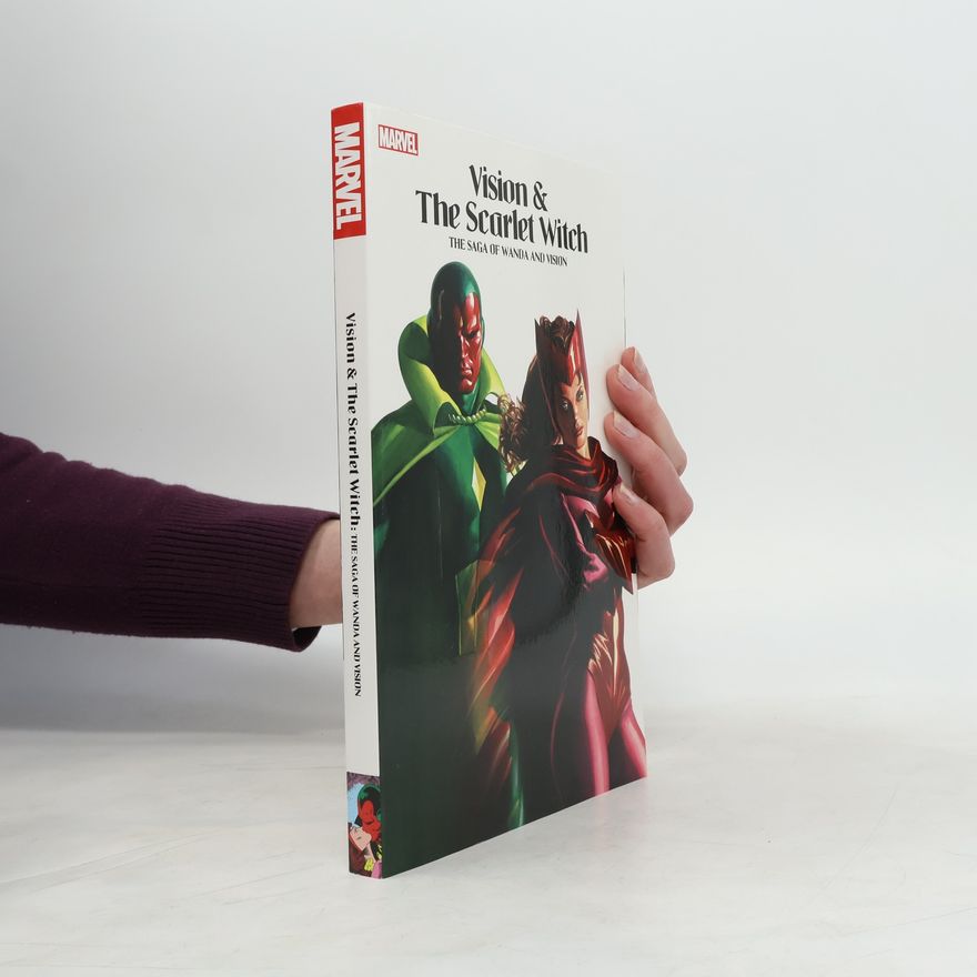 Gardner F. Gardner Francis Fox Vision & The Scarlet Witch - The Saga Of Wanda And Vision