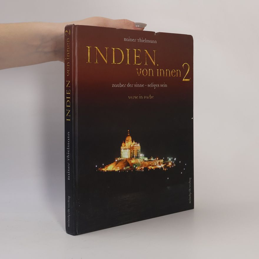 Rainer Thielmann Indien von innen 2