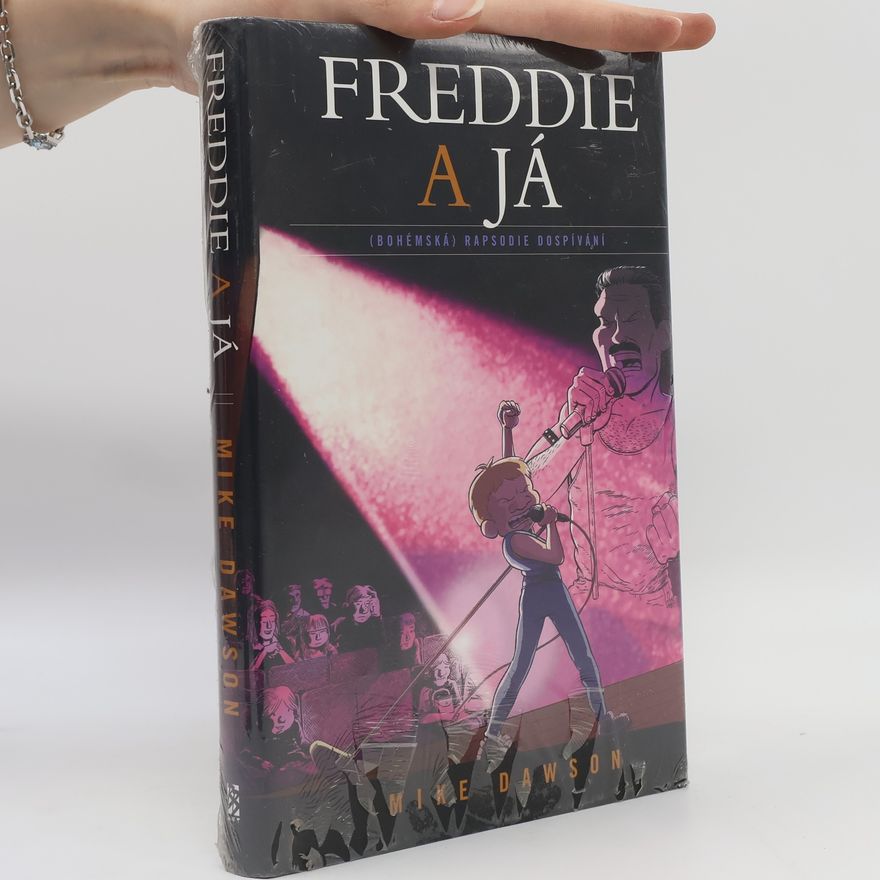 Mike Dawson Freddie a já