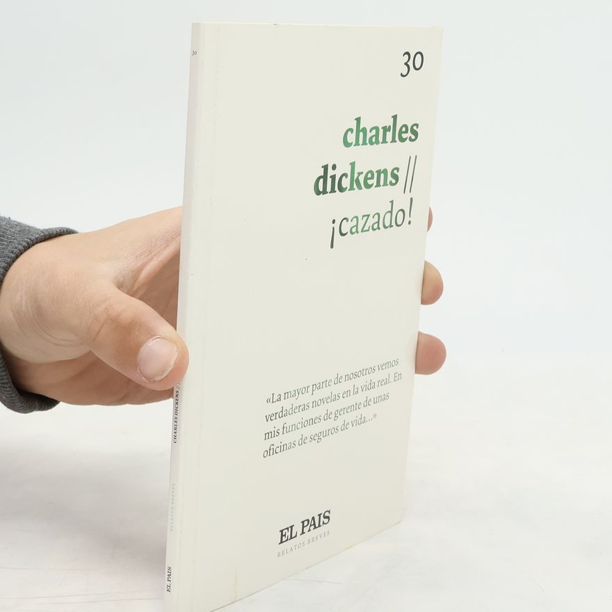 Charles Dickens Cazado