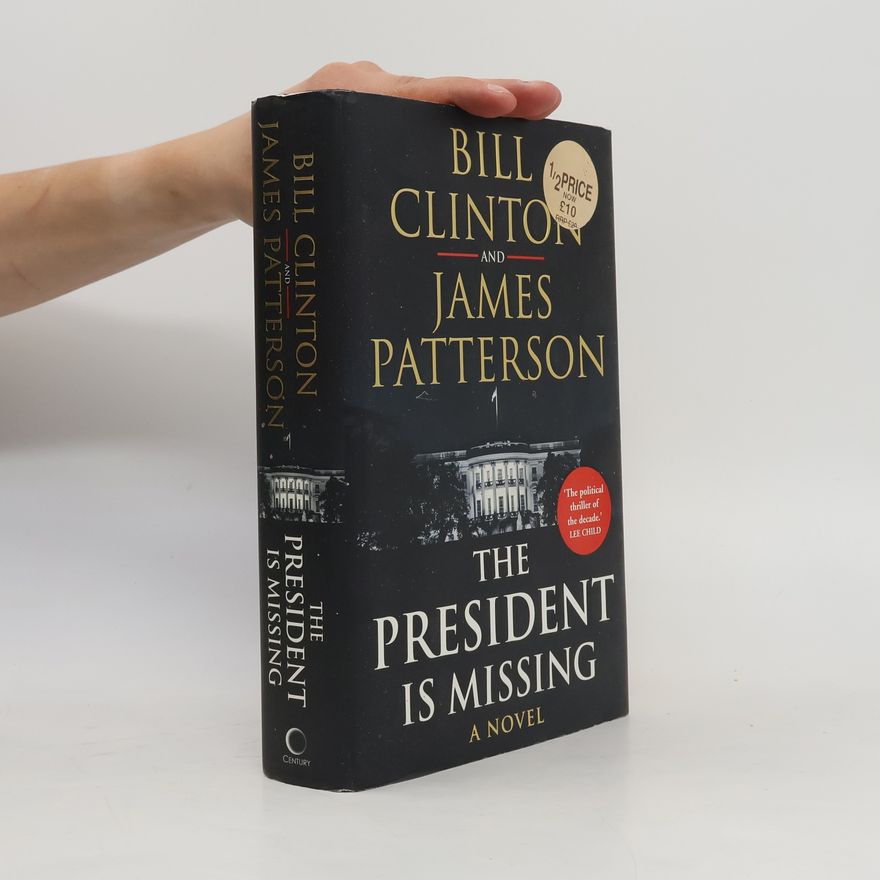Bill Clinton The President is Missing