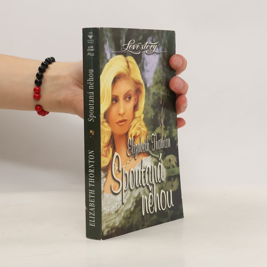 Elizabeth Thornton Spoutaná něhou