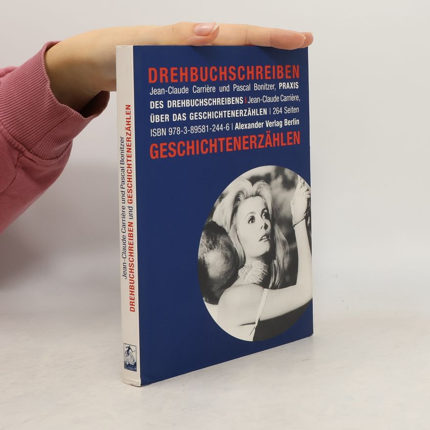Jean-Claude Carrière Praxis des Drehbuchschreibens