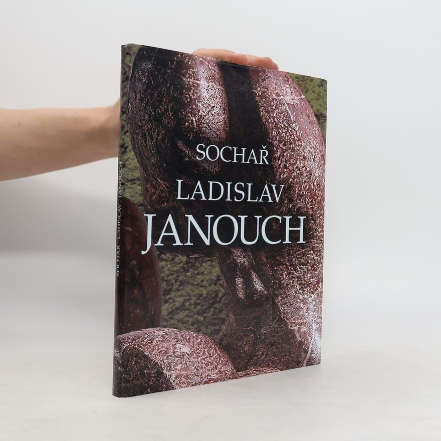 Ladislav Janouch Sochař Ladislav Janouch