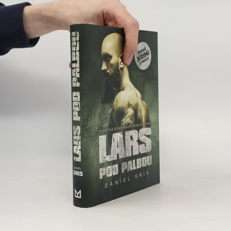 Daniel Gris Lars pod palbou