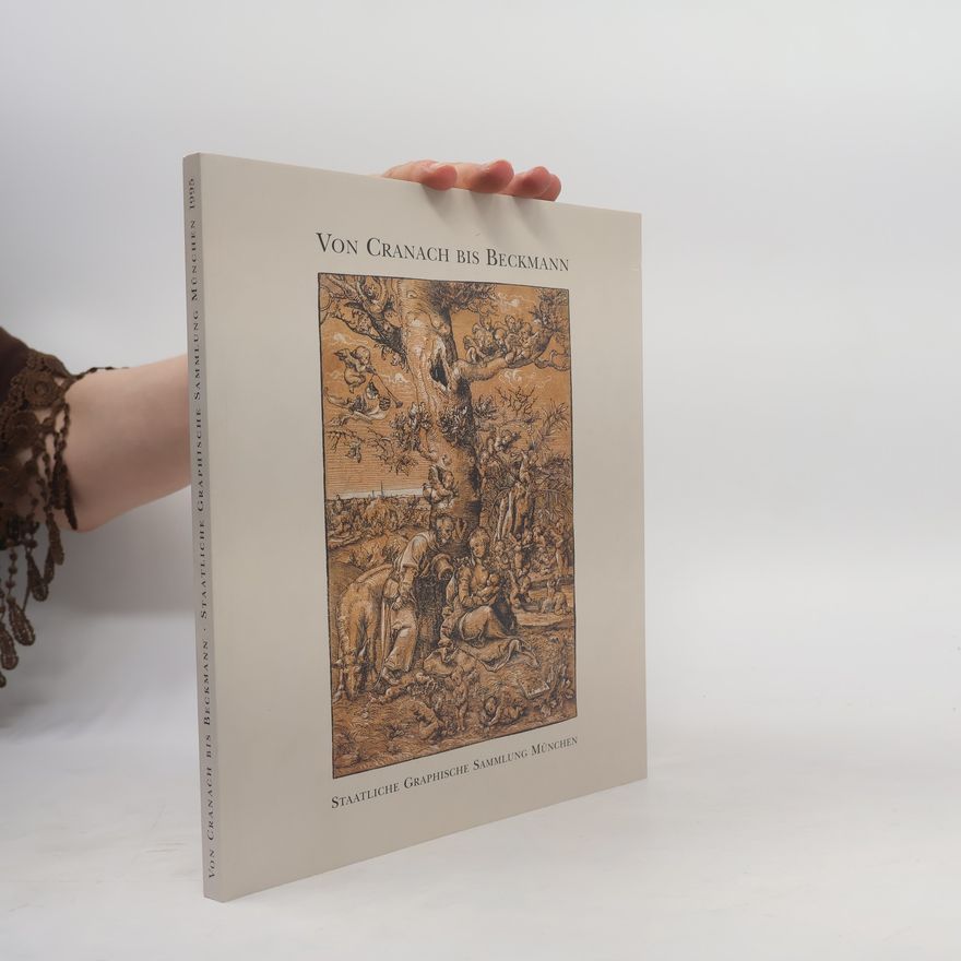 Kolektiv autorů Von Cranach bis Beckmann