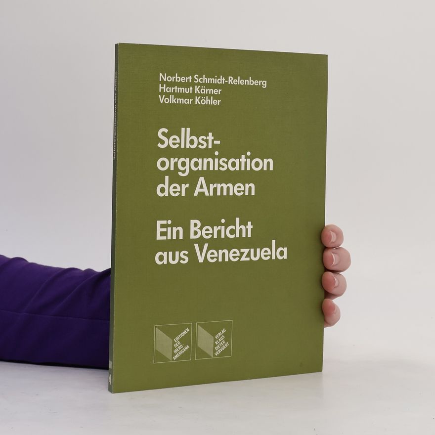 Hartmut Kärner Editionen der Iberoamericana - 4: Selbstorganisation der Armen