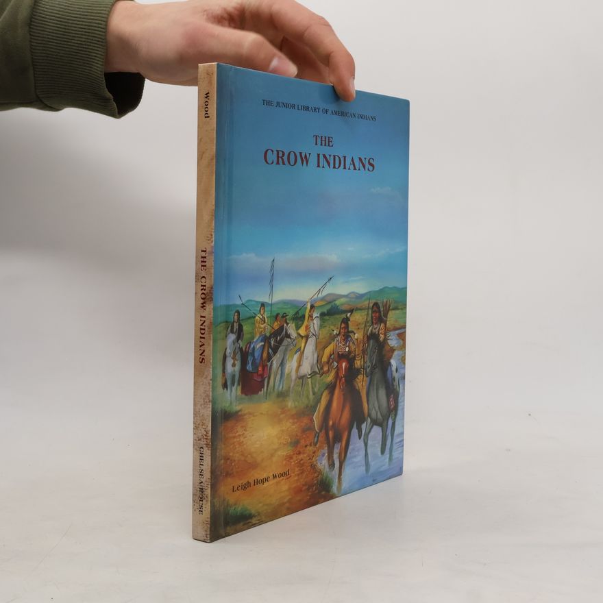 Auteurscollectief The Crow Indians