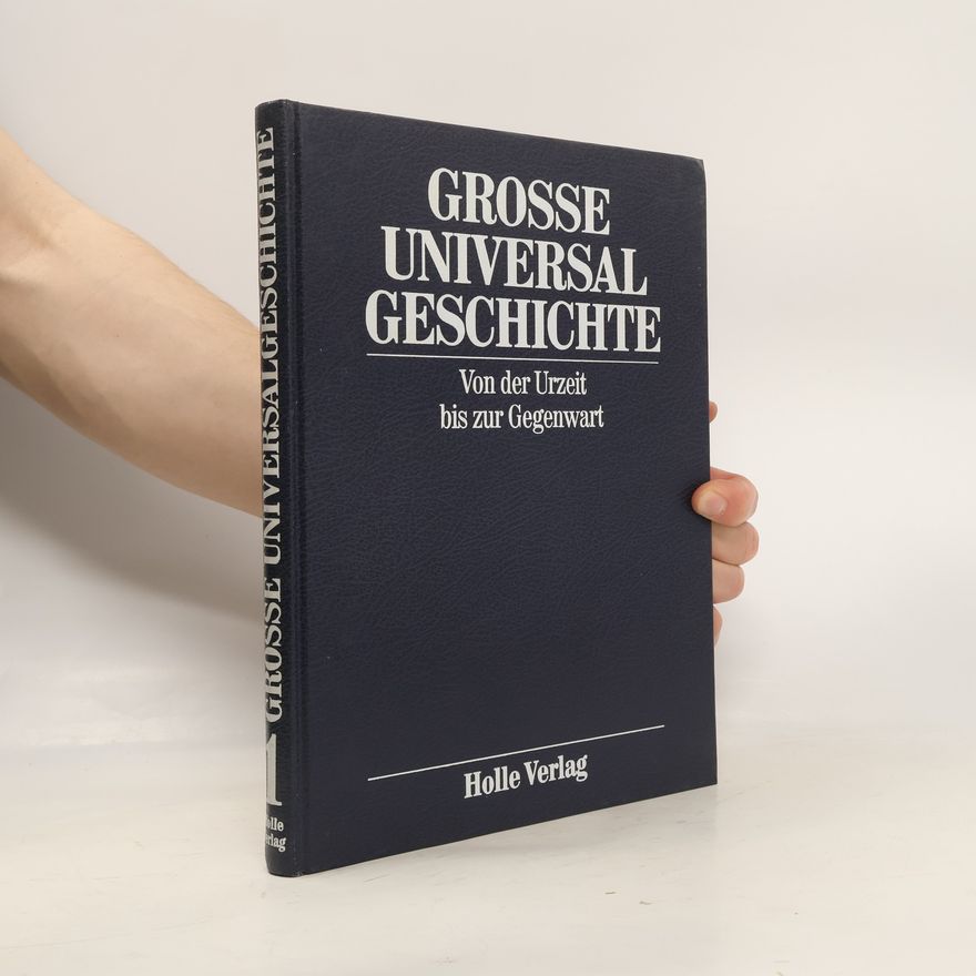 Uwe K. Paschke Große Universalgeschichte 2