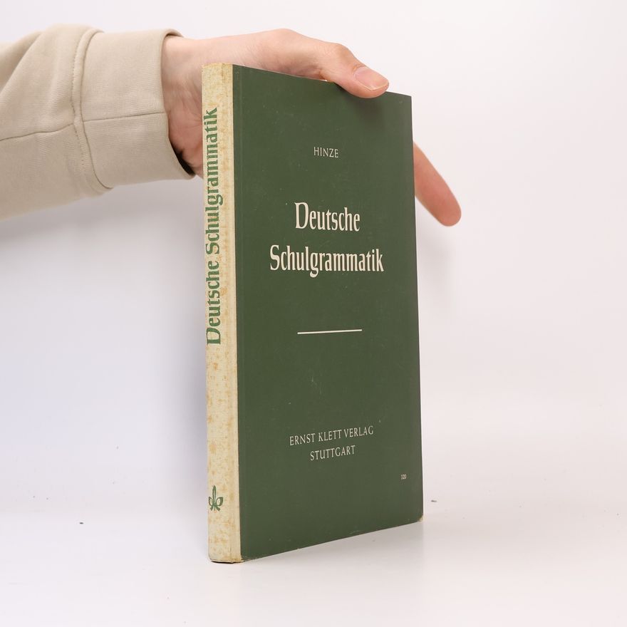 Fritz Hinze Deutsche Schulgrammatik