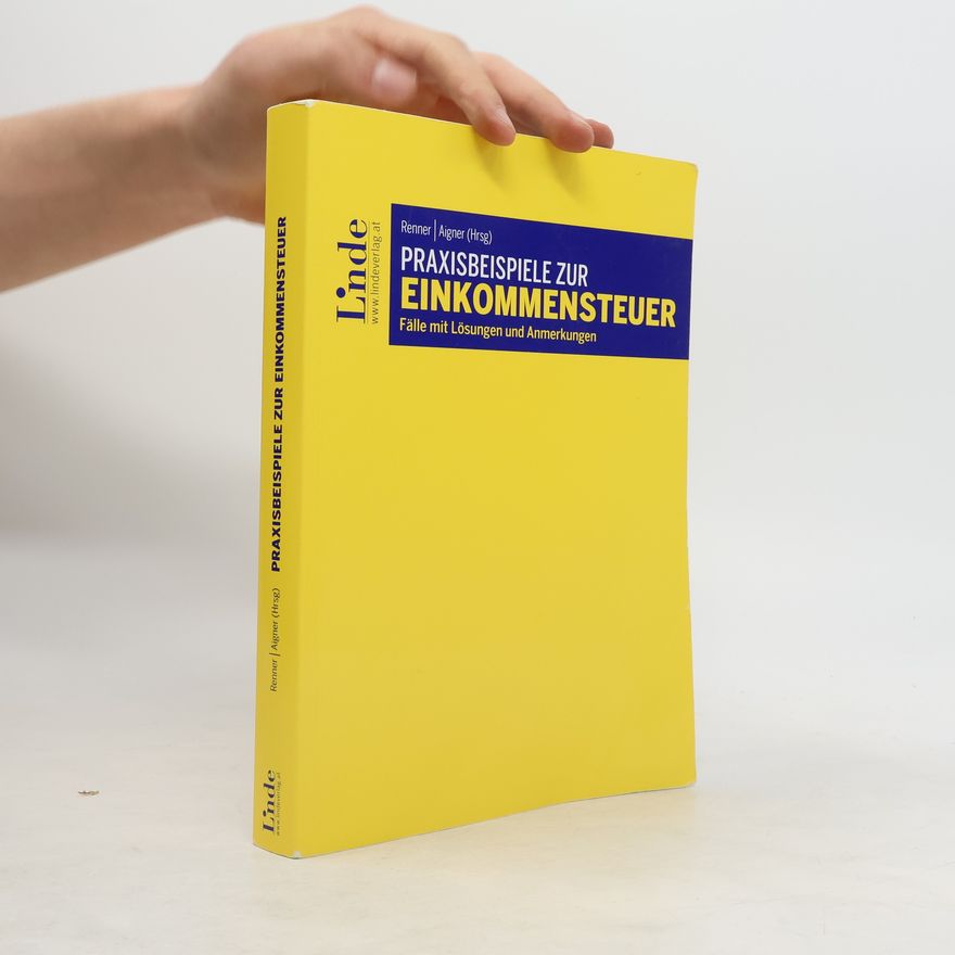 Norbert Ungar Praxisbeispiele zur Einkommensteuer