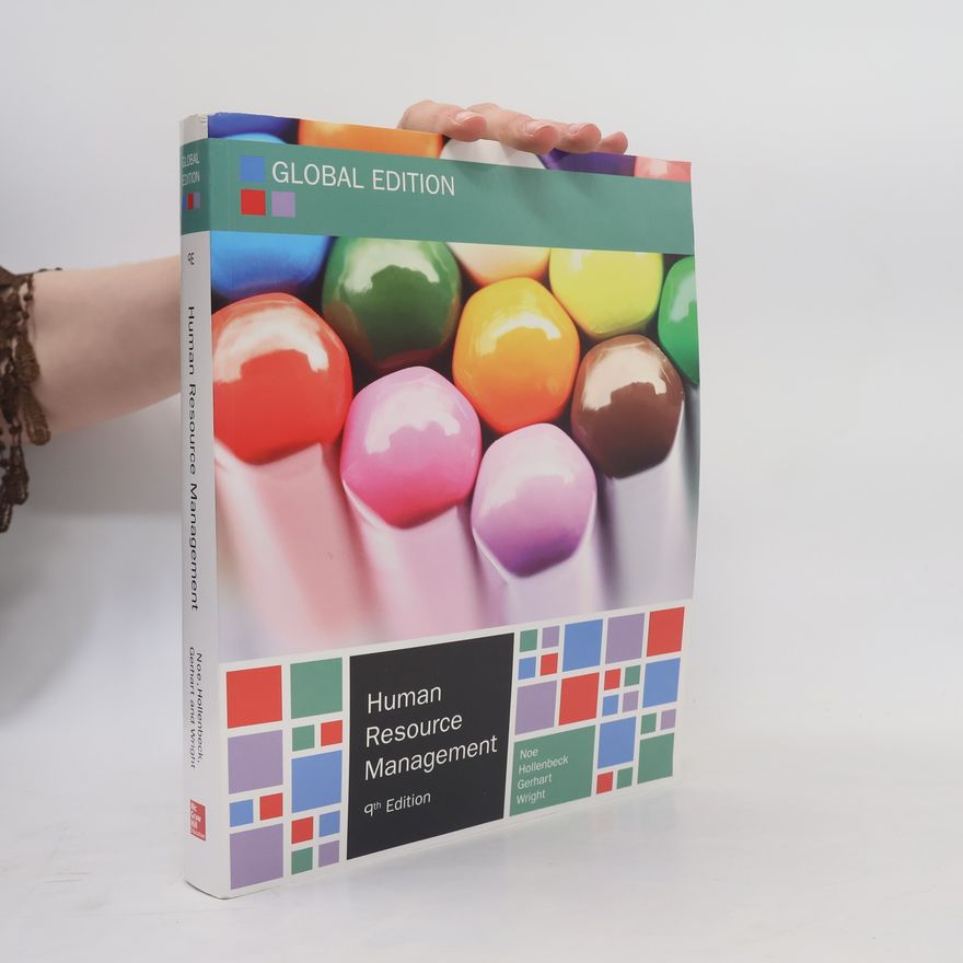 Raymond A. Noe Human Resource Management - Global Edition - 9th Edition