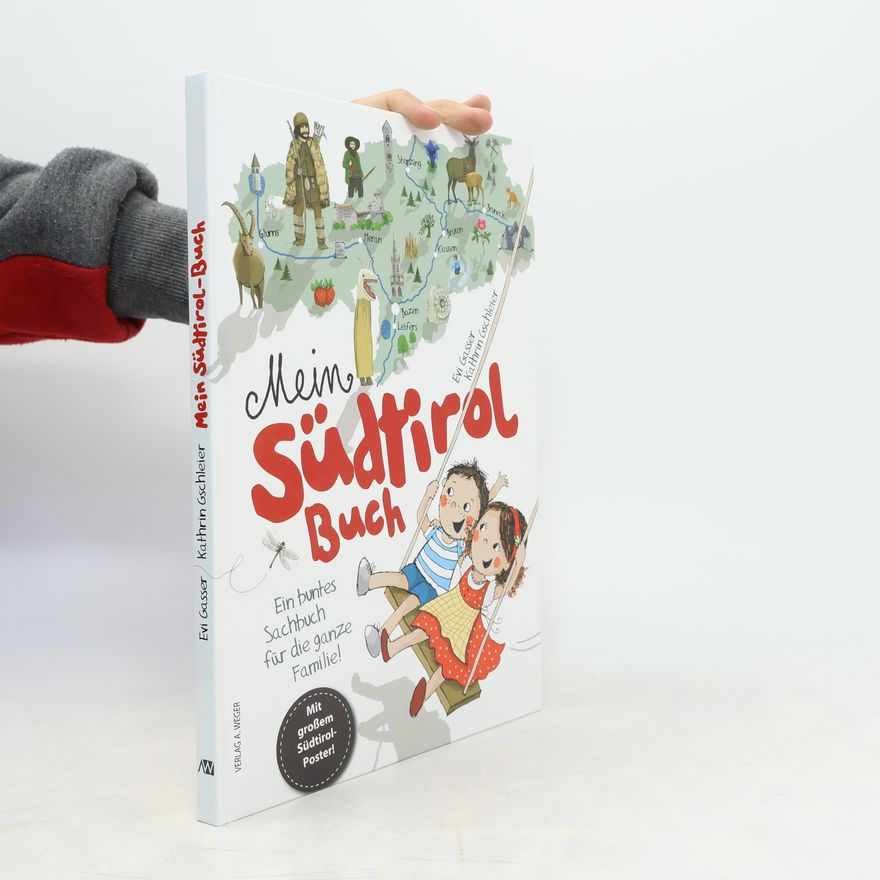 Evi Gasser Mein Südtirol-Buch