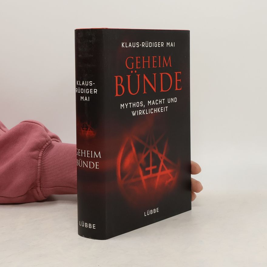 Klaus-Rüdiger Mai Geheimbünde