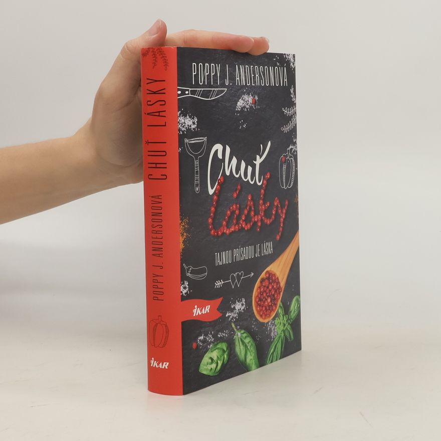 Poppy J. Anderson Chuť lásky