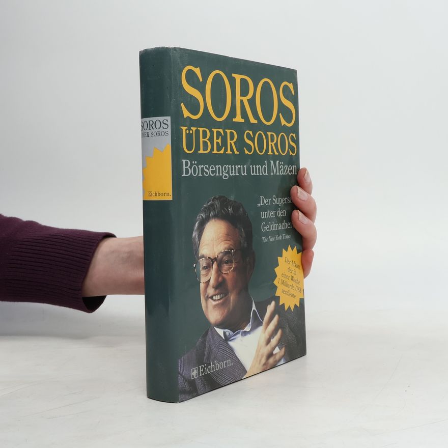 George Soros Soros über Soros