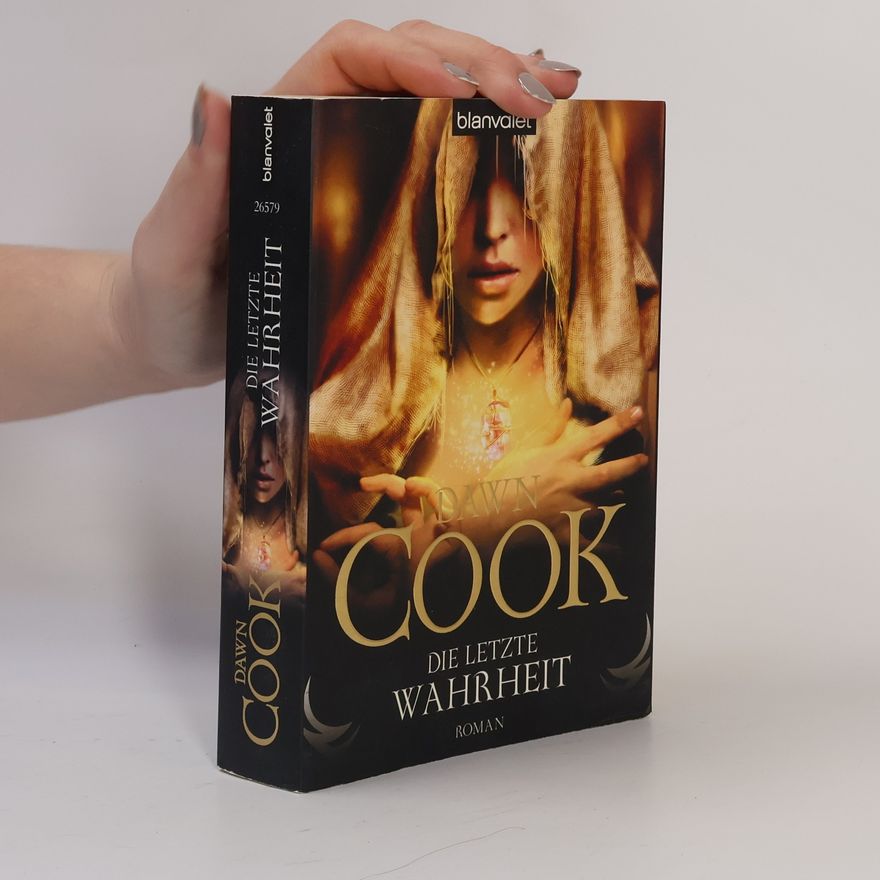 Dawn Cook Die letzte Wahrheit