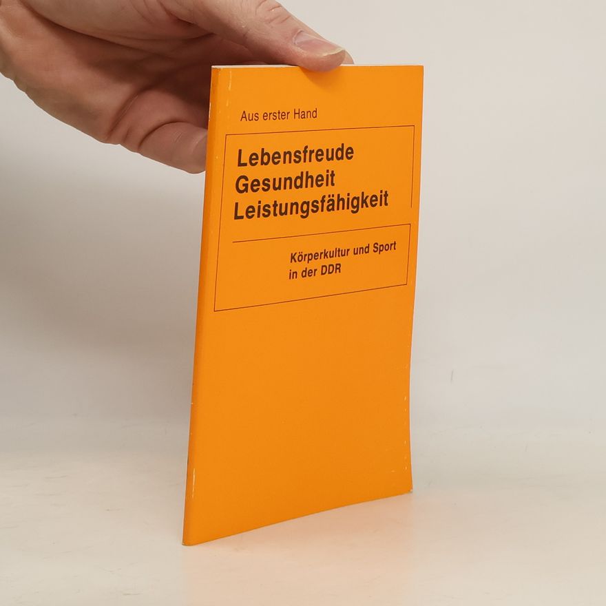 Autorenkollektiv Lebensfreude Gesundheit Leistungsfähigkeit