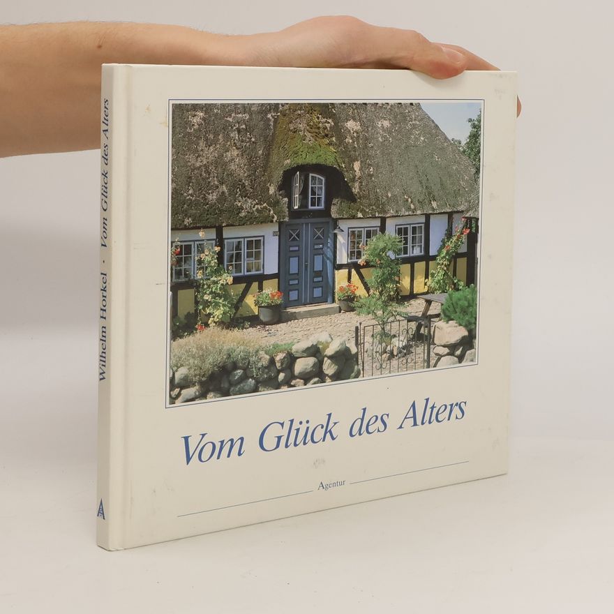 Collectif d'auteurs Vom Glück des Alters