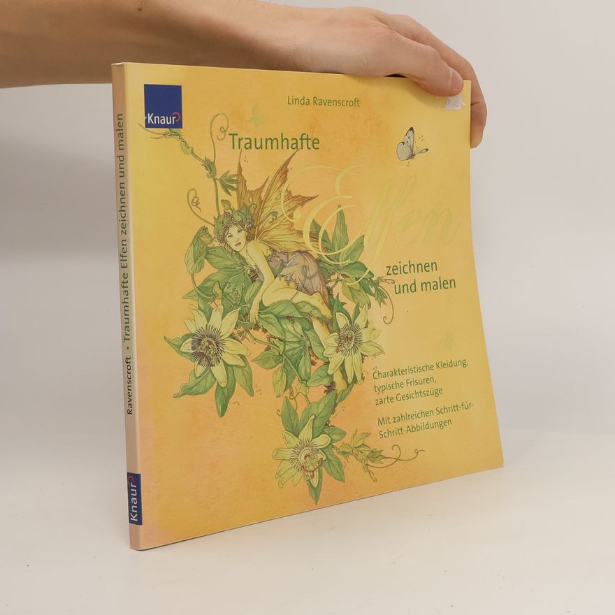 Linda Ravenscroft Traumhafte Elfen zeichnen und malen