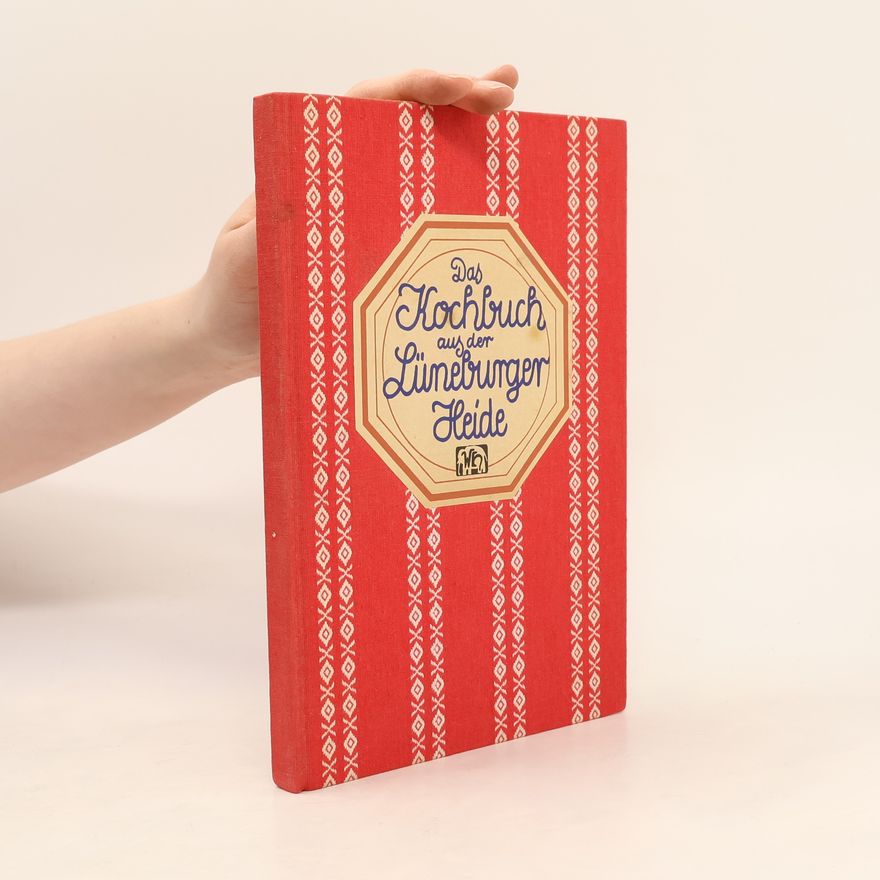 Hannelore Doll Hegedo Das Kochbuch aus der Lüneburger Heide