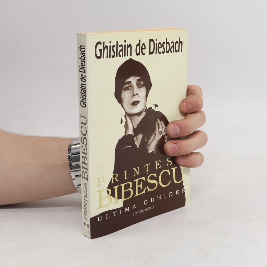 Ghislain de Diesbach Prințesa Bibescu