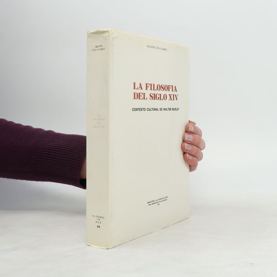 Augustin Uña Juarez La filosofia del siglo XIV