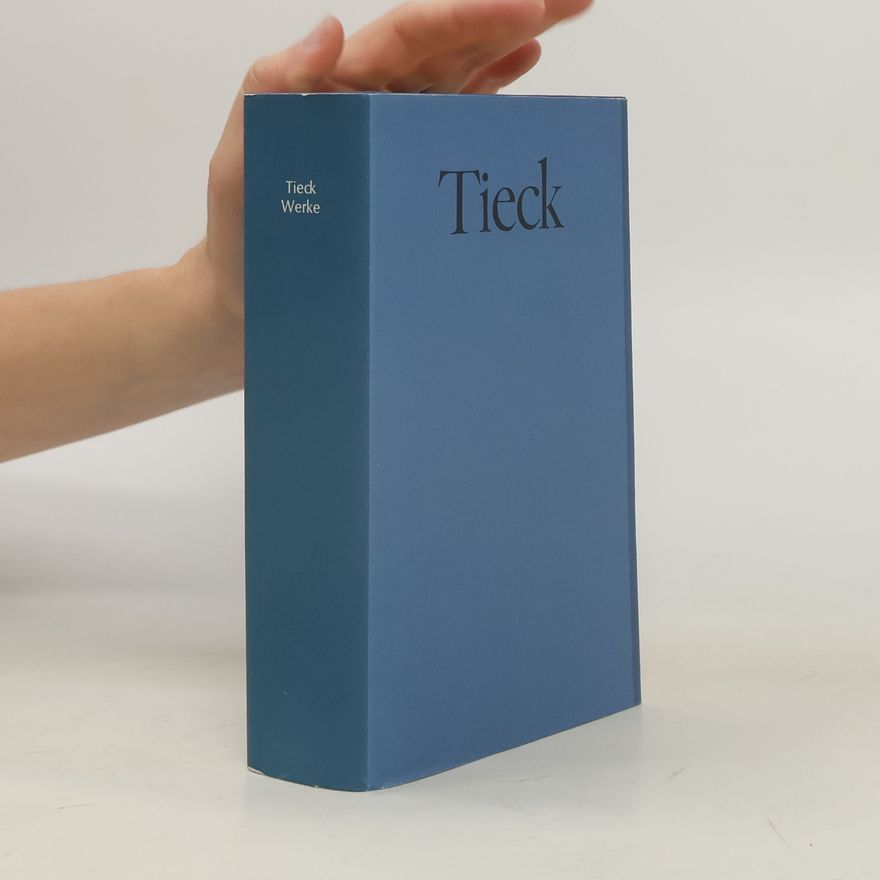 Ludwig Tieck Tieck Werke