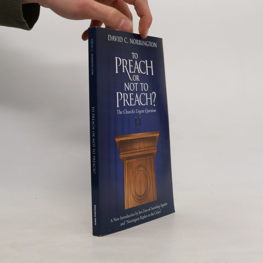 Jon H. Zens To Preach or Not to Preach