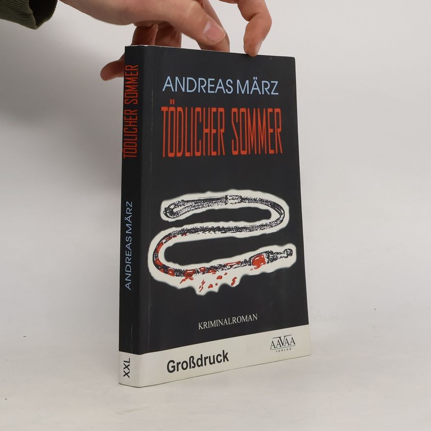 Andreas März Tödlicher Sommer, Großdruck