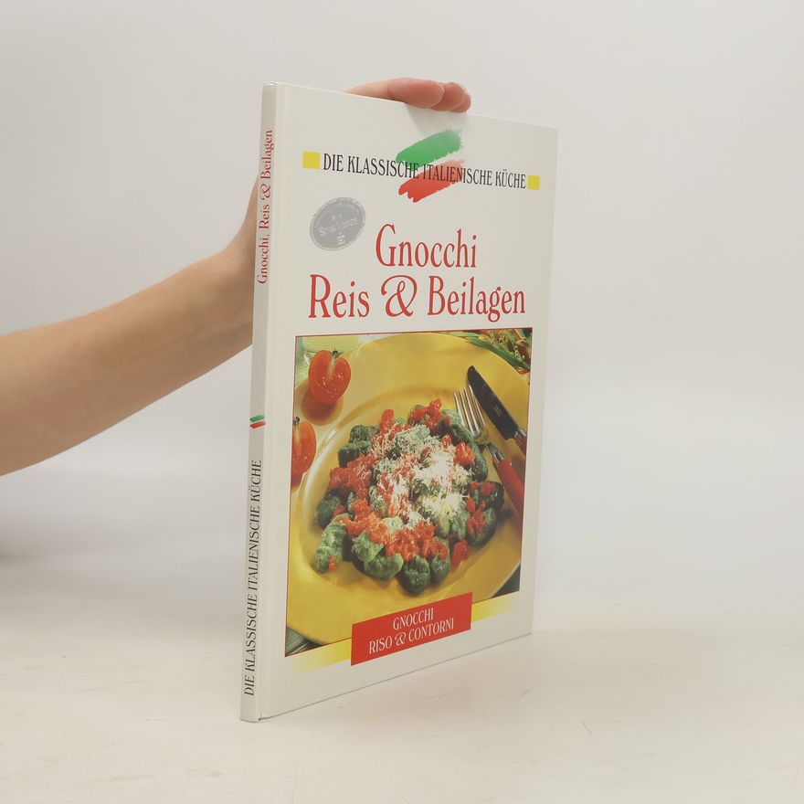 Gerhard Gehrlicher Gnocchi Reis & Beilagen