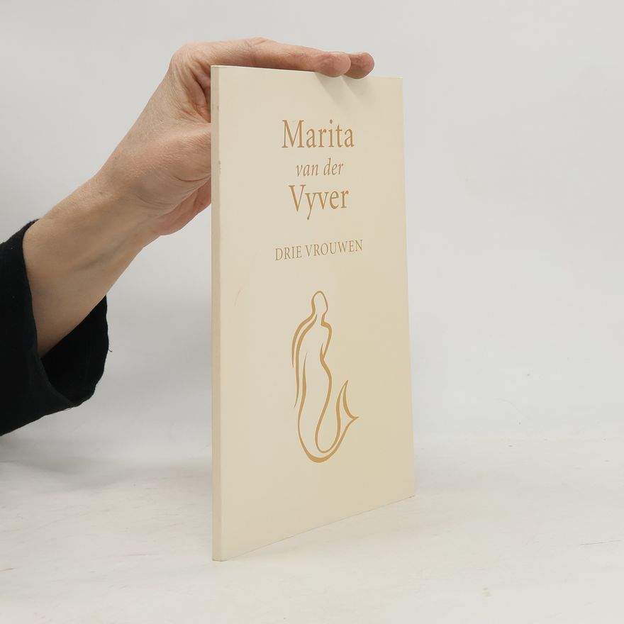 Marita van der Vyver Drie vrouwen