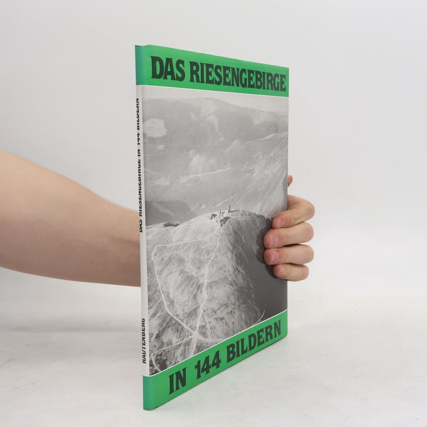 Ernst Birke Das Riesengebirge und Isergebirge in 144 Bildern