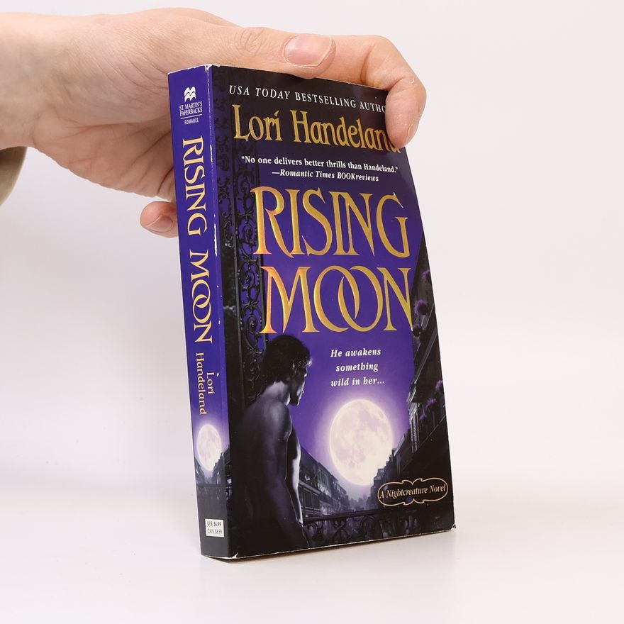 Lori Handeland A Nightcreature Novel - 6: Rising Moon