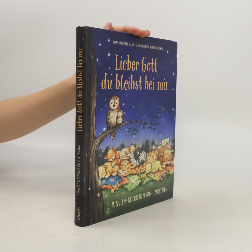 Pamela Kennedy Lieber Gott, du bleibst bei mir