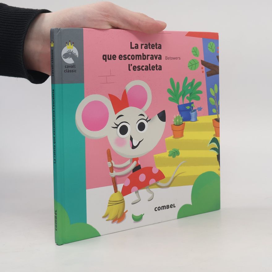 Beatriz Torres Germán Cavall clàssic: La rateta que escombrava l'escaleta