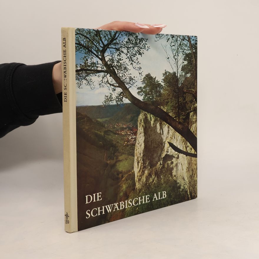 Robert Holder Die Schwäbische Alb