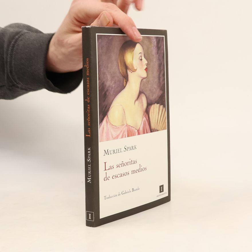 Muriel Spark El mapa del tesoro - 3: Las señoritas de escasos medios