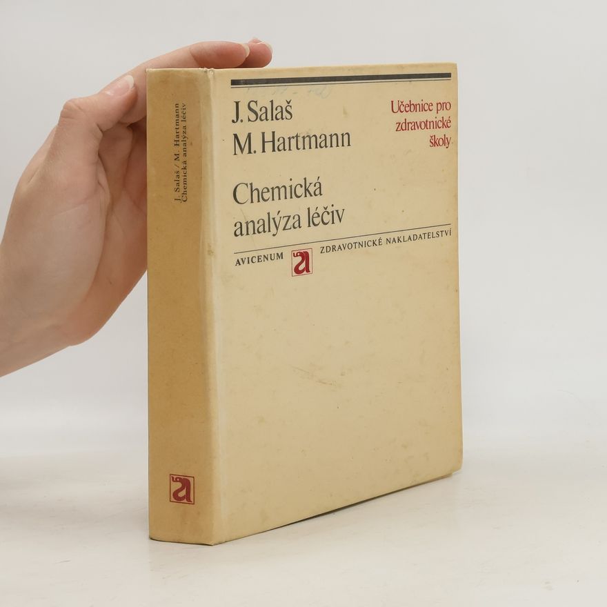 Miloš Hartmann Chemická analýza léčiv