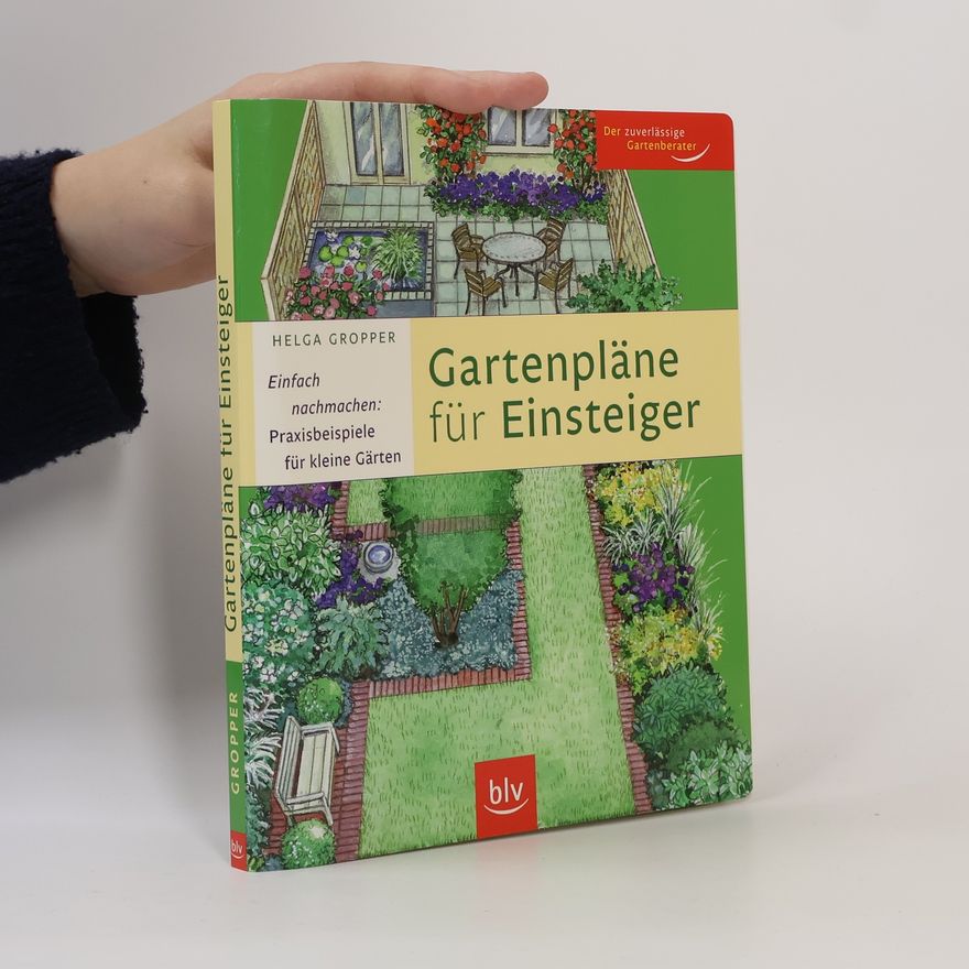 Helga Gropper Gartenpläne für Einsteiger