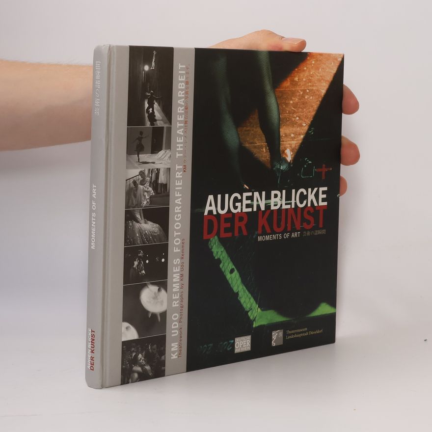 Karl Maria Udo Remmes Augenblicke der Kunst