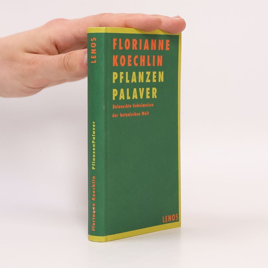 Florianne Koechlin PflanzenPalaver