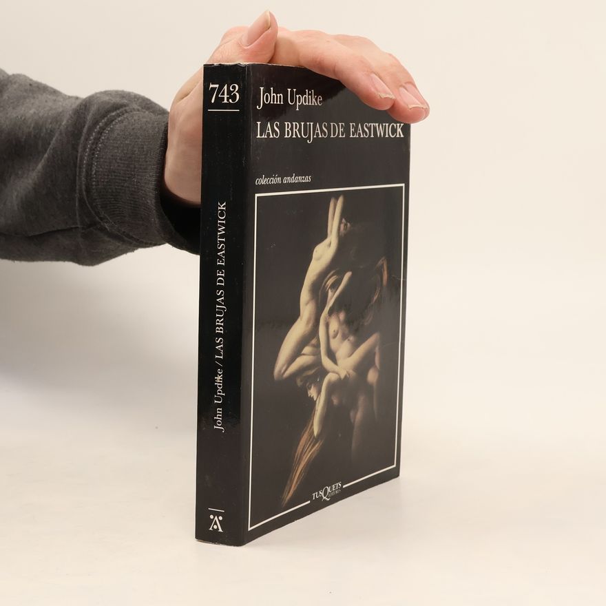 John Updike Andanzas - 743: Las brujas de Eastwick