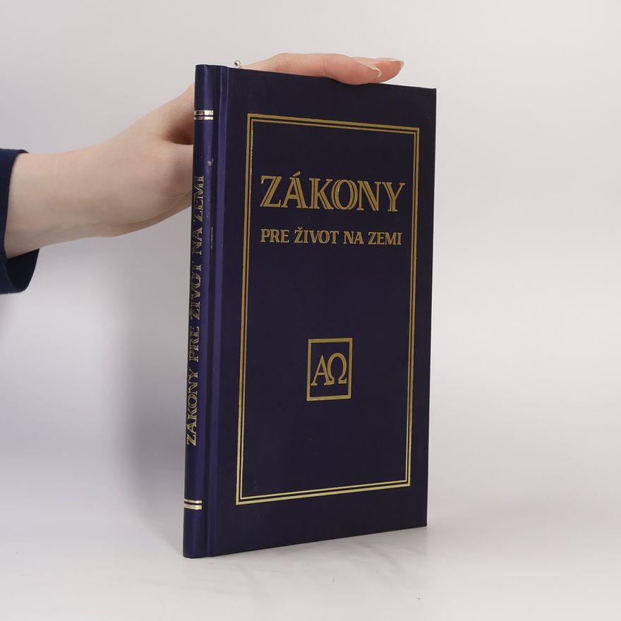 Various authors Zákony pre život na Zemi