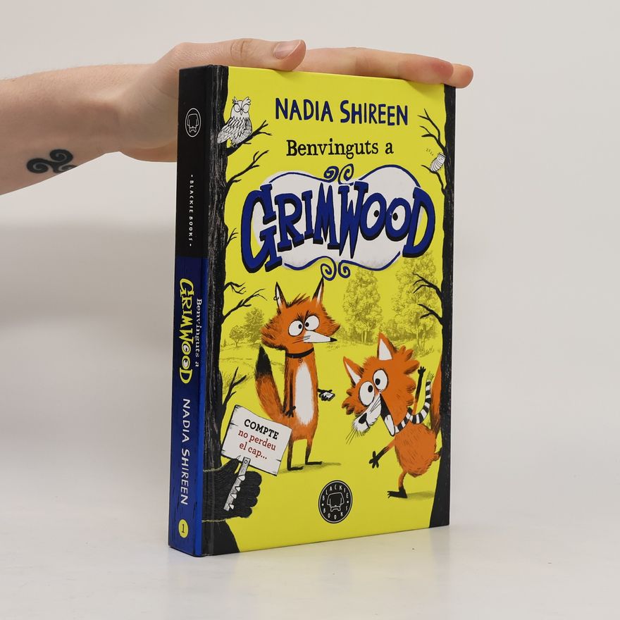 Nadia Shireen Benvinguts a Grimwood