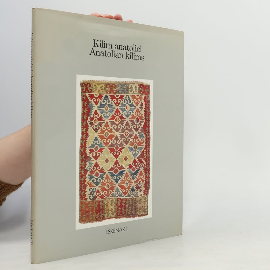 Autorenkollektiv Kilim anatolici - Anatolian kilims